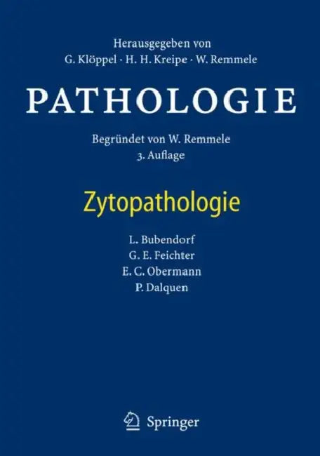 Pathologie: Zytopathologie by Lukas Bubendorf, Günter Klöppel, Georg E. Feichter