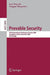 Provable Security: Third International Conference, Provsec 2009, Guangzhou, China, November 11-13, 2009. Proceedings by Josef Pawel Pieprzyk