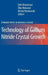 Technology of Gallium Nitride Crystal Growth by Dirk Ehrentraut