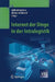 Internet der Dinge In der Intralogistik by Willibald Günthner, Michael Hompel
