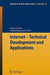 Internet - Technical Development and Applications by Ewaryst Tkacz