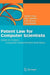 Patent Law for Computer Scientists: Steps to Protect Computer-Implemented Inventions by Daniel Closa
