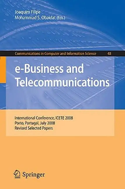 e-Business and Telecommunications by Joaquim Filipe