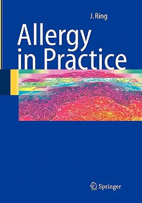 Allergy in Practice by Johannes Ring