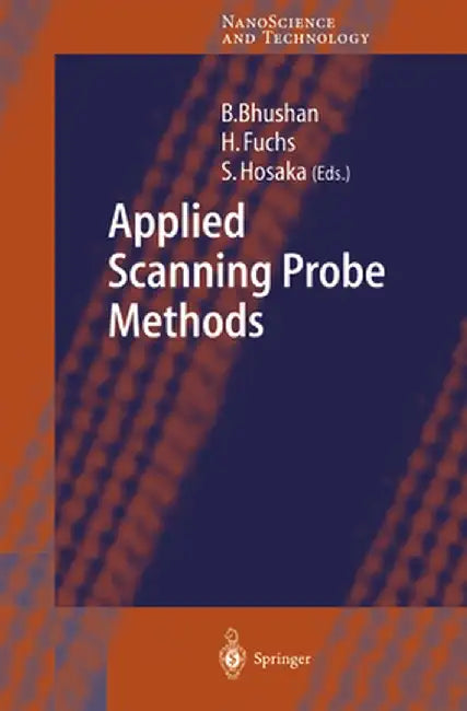 Applied Scanning Probe Methods I by Bharat Bhushan