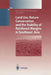 Land Use, Nature Conservation and the Stability of Rainforest Margins in Southeast Asia by Gerhard Gerold