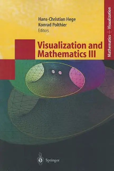Visualization and Mathematics III by Hans-Christian Hege