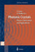 Photonic Crystals: Physics, Fabrication and Applications by Kuon Inoue