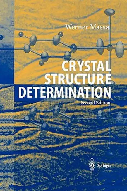 Crystal Structure Determination by Werner Massa
