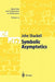 Symbolic Asymptotics by John R. Shackell