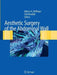 Aesthetic Surgery of the Abdominal Wall by Melvin A. Shiffman