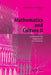 Mathematics and Culture II: Visual Perfection: Mathematics and Creativity by Michele Emmer