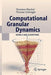 Computational Granular Dynamics: Models and Algorithms by Thorsten Pöschel