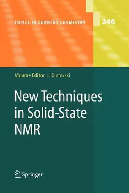 New Techniques in Solid-State NMR by Jacek Klinowski