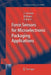 Force Sensors for Microelectronic Packaging Applications by Jürg Schwizer