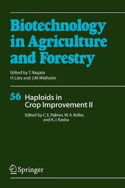 Haploids in Crop Improvement II by Constantine E. Don Palmer