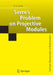 Serre's Problem on Projective Modules by T. y. Lam