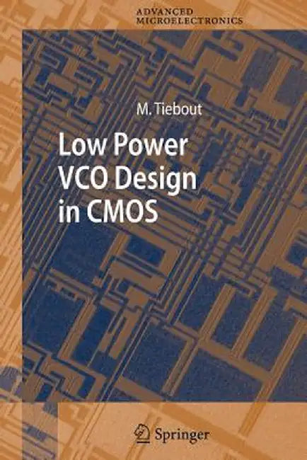 Low Power Vco Design in CMOS by Marc Tiebout