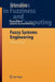 Fuzzy Systems Engineering: Theory and Practice by Nadia Nedjah