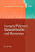 Inorganic Polymeric Nanocomposites and Membranes by O. Becker