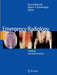Emergency Radiology: Imaging and Intervention by Borut Marincek