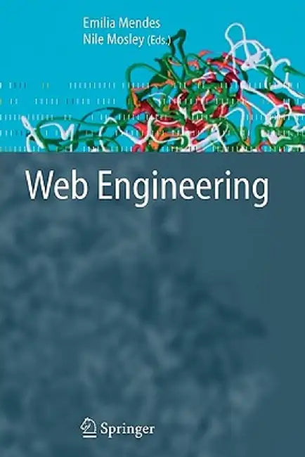 Web Engineering by Emilia Mendes