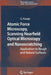 Atomic Force Microscopy, Scanning Nearfield Optical Microscopy and Nanoscratching: Application to Rough and Natural Surfaces by Gerd Kaupp