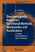 Electromagnetic Radiation: Variational Methods, Waveguides and Accelerators: Including Seminal Papers of Julian Schwinger by Kimball A. Milton