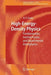 High-Energy-Density Physics: Fundamentals, Inertial Fusion, and Experimental Astrophysics by R. Paul Drake