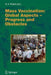 Mass Vaccination: Global Aspects - Progress and Obstacles by Stanley A. Plotkin