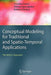 Conceptual Modeling for Traditional and Spatio-Temporal Applications: The Mads Approach by Christine Parent