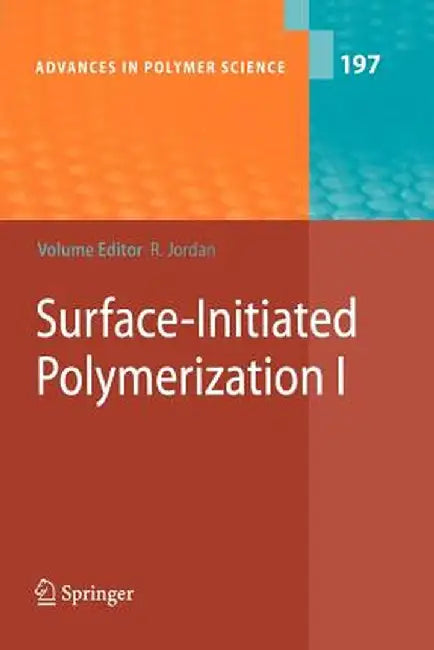 Surface-Initiated Polymerization I by Rainer Jordan
