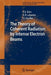 The Theory of Coherent Radiation by Intense Electron Beams by Vyacheslov A. Buts