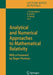 Analytical and Numerical Approaches to Mathematical Relativity by Jörg Frauendiener