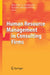 Human Resource Management in Consulting Firms by Michel E. Domsch