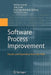 Software Process Improvement: Results and Experience from the Field by Reidar Conradi