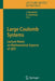 Large Coulomb Systems: Lecture Notes on Mathematical Aspects of Qed by Jan Derezinski