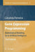 Gene Expression Programming: Mathematical Modeling by an Artificial Intelligence by Candida Ferreira