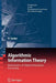 Algorithmic Information Theory: Mathematics of Digital Information Processing by Peter Seibt