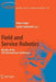 Field and Service Robotics: Results of the 5th International Conference by Peter Corke
