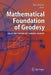 Mathematical Foundation of Geodesy: Selected Papers of Torben Krarup by Kai Borre