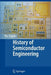 History of Semiconductor Engineering by Bo Lojek