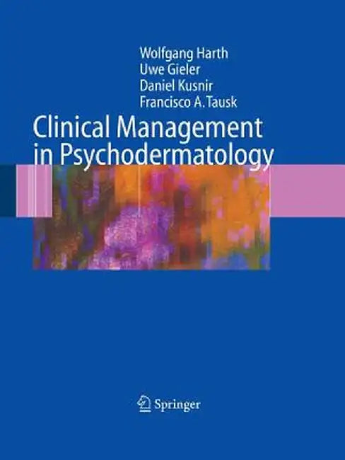 Clinical Management in Psychodermatology by Wolfgang Harth