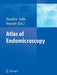Atlas of Endomicroscopy by Ralf Kiesslich