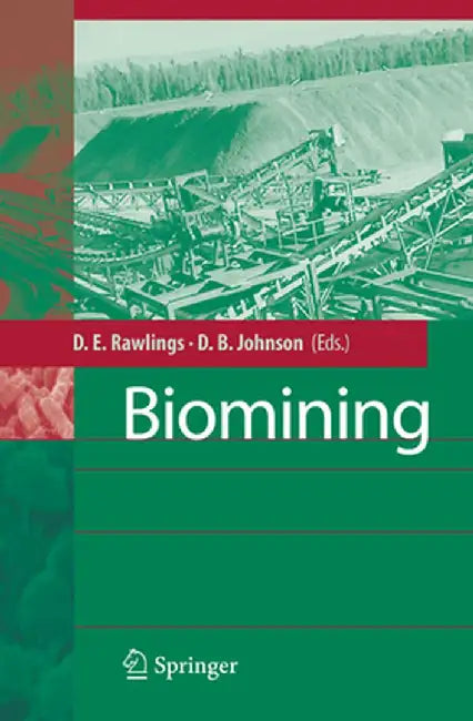 Biomining by Douglas E. Rawlings