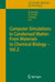 Computer Simulations in Condensed Matter: From Materials to Chemical Biology. Volume 2 by Mauro Ferrario