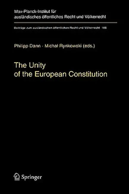The Unity of the European Constitution by Philipp Dann