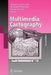 Multimedia Cartography by William Cartwright