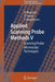 Applied Scanning Probe Methods V: Scanning Probe Microscopy Techniques by Bharat Bhushan
