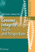 Genome Integrity: Facets and Perspectives by Dirk-Henner Lankenau